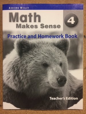 Math Makes Sense 4 Ontario Prac & HW Te by Workbook Teacher's Ed