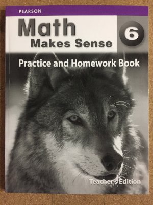 Math Makes Sense 6 WNCP Prac & HW Te by Workbook Teacher's Ed
