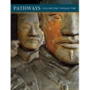 Pathways 2e Civilizations Through Time by Cranny Text Only