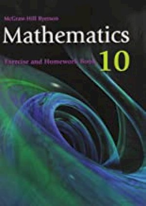 Mathematics 10 WNCP Exercise & Homewk Bk by Exercise & Homework Book