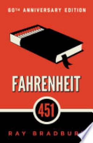 Fahrenheit 451: A Novel by Bradbury, Ray