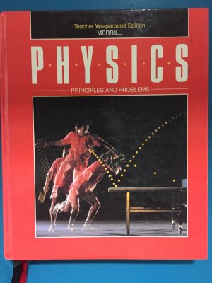 Merrill Physics: Prin and Prob Twe by Teacher's Edition