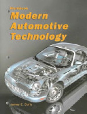 Modern Automotive Technology Workbook by Workbook