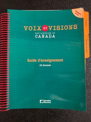 Voix Et Vistions: Une Histoire De Can TG by Teacher's Edition