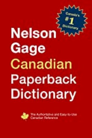 Nelson Gage Canadian Paperback Dictionar by Gage, Nelson