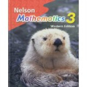 Nelson Math 3 Western by Small, Marian