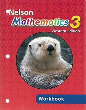 Nelson Math 3 Workbook Wce by Small, Marian