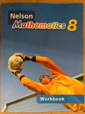 Nelson Math 8 Workbook National by Small, Marian