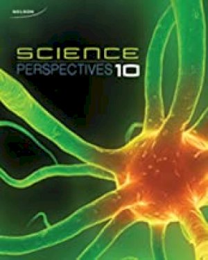 Nelson Science Perspectives 10: Student by Text Only