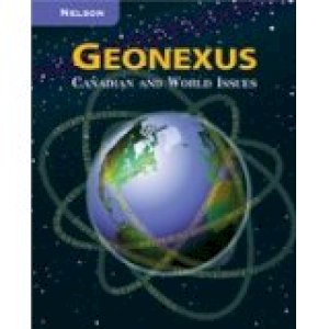 Geonexus: Canadian & World Issues by Draper, Graham A, Healy, Patricia
