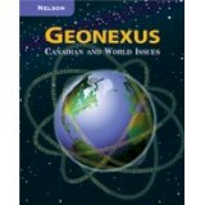 Geonexus: Canadian & World Issues by Draper/Healey G/P