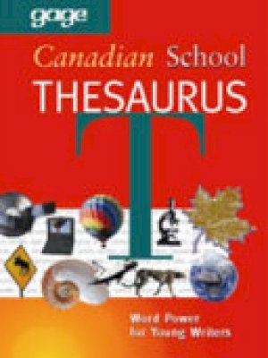 Gage CDN School Thesaurus by Pratt, T