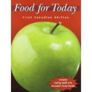 Food for Today 1/E CDN Revised by Witte, Jane