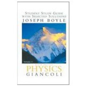 Physics 6/Ed SG Vol 2 with Select Soluti by Boyle, Joseph