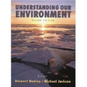 Understanding Our Environment 2/E by Dunlop