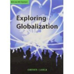 Exploring Globalization by Gardner, Robert