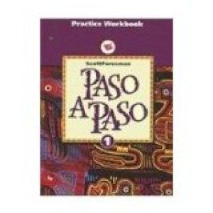 Paso a Paso: Level 1 Workbook by Carey, Mary Louise