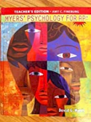 Myers' Psychology for Ap* Te by Teacher's Edition