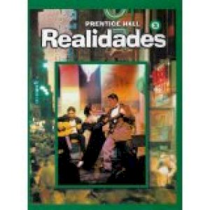 PH Spanish Realidades 3 Student/E 2004 by Boyles, Peggy Palo