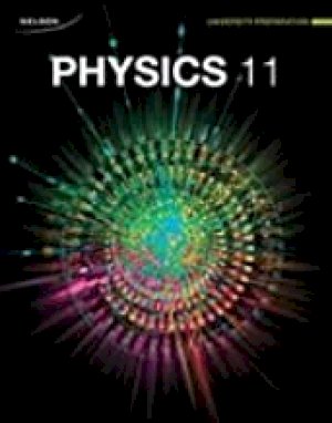 Nelson Physics 11 Uni Prep Text & PDF by Digiuseppe