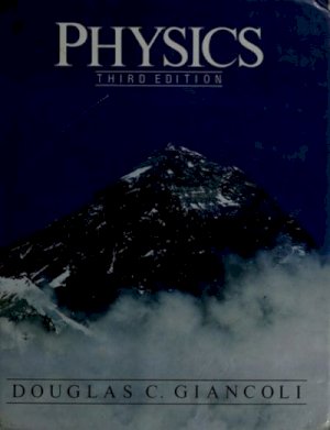 Physics 3/Ed (Giancoli) by Giancoli, Douglas C