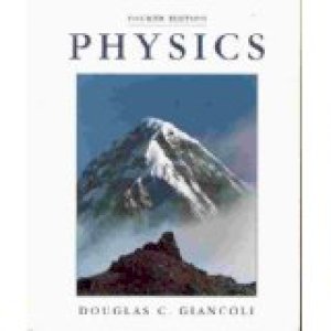 Physics 4/E (Giancoli) by Giancoli, Douglas C