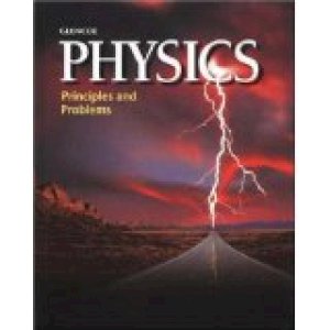 Physics: Principles and Problems 1999 by Zitzewitz