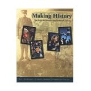 Making History: Story of Canada in 20th by Colin M. Bain