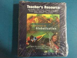 Perspectives on Globalization Teacher Re by Teacher's Edition