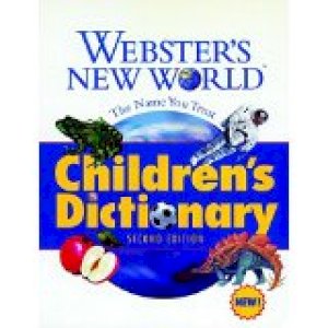 Webster's New World Childrens Dictionary by Webster