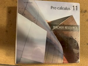 Pre-Calculus 11 (Pearson 2011)TR & DVD by Teacher's Resources & DVD