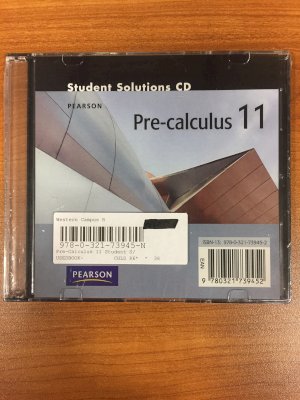 Pre-Calculus 11 Student Solutions CD by                          