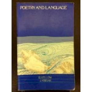 Poetry and Language by Kellow