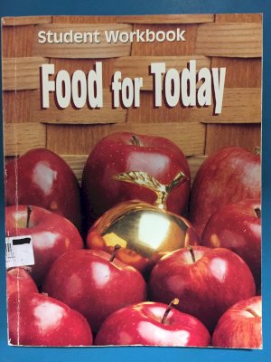 Food for Today 5/E Workbook by Meek