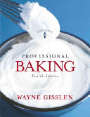 Professional Baking 4/E by Gisslen, Wayne