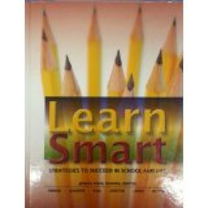 Learn Smart: Stategies to Succeed in SCH by Jessica Pegis, Marc Emond