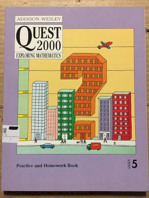 Quest 2000 Grade 5 Practice and Homework by Addison Wesley