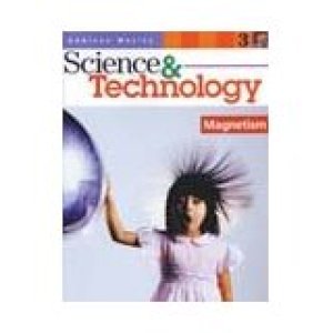 Aw SC & Tech GR 3 Magnetism by Addison Wesley