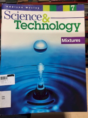 Aw Science & Tech Grade 7 Mixtures by Mixtures