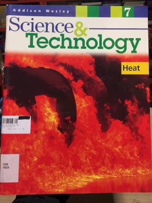 Aw Science & Tech Grade 7 Heat by Heat