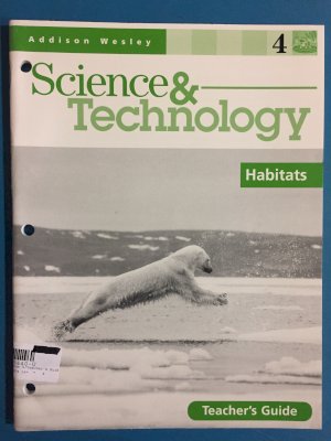 Aw SC & Tech GR 4 Habitats TG by Teacher's Guide