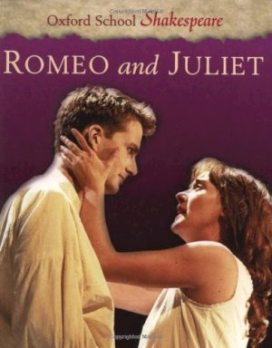 Romeo & Juliet (Oxford) by Shakespeare, William