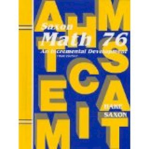 Saxon Math 7/6 3/E Student Text by Hake, Stephen