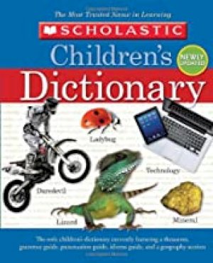 Scholastic Children's Dictionary (2013) by Scholastic, Inc