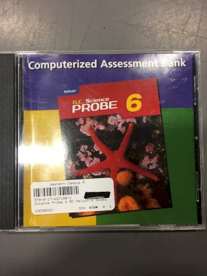 Science Probe 6 BC Nelson/E Assessbank by Computerized Assessment