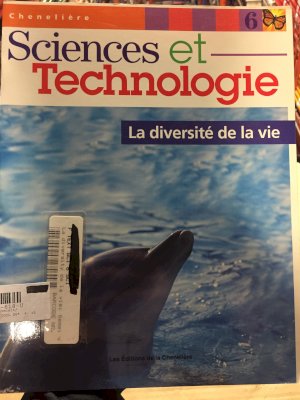 Sciences Et Tech 6: Diversite De La Vie by                          