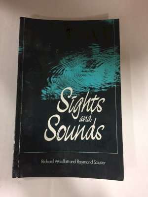 Sights & Sounds by Woollatt