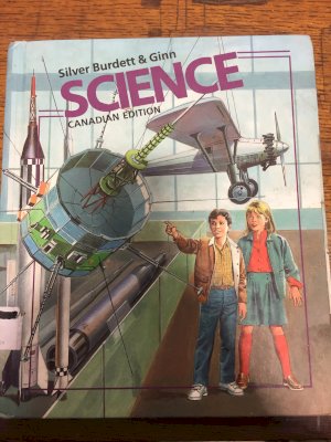 Silver Burdett & Ginn Science CDN/E GR 4 by Zimich