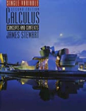 Single Variable Calculus 2/E W/CD & Info by Stewart