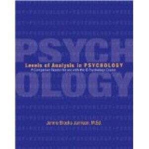 Levels of Analysis in Psychology: A Comp by Jamison, Jennie Brooks